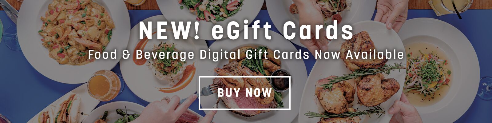 Food & Beverage Digital Gift Cards Now Available