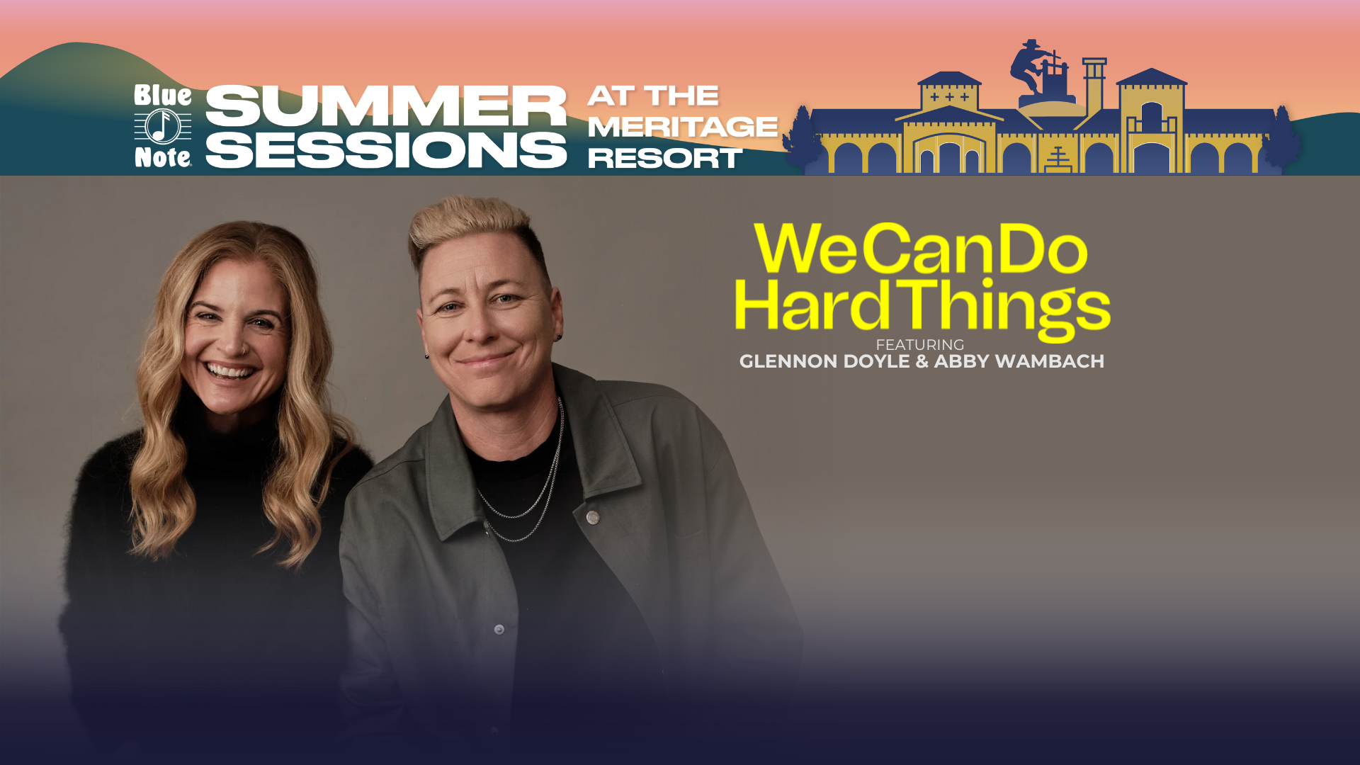 We Can Do Hard Things feat. Glennon Doyle and Abby Wambach